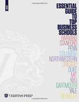 9781936240357-1936240351-Essential Guide to Top Business Schools, 2016 Edition