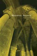 9780824044442-0824044444-Medieval France: An Encyclopedia