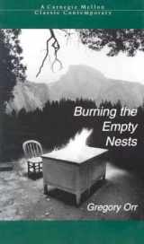9780887482502-0887482503-Burning the Empty Nests