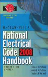 9780071546522-0071546529-McGraw-Hill National Electrical Code 2008 Handbook, 26th Ed. (MCGRAW HILL'S NATIONAL ELECTRICAL CODE HANDBOOK)