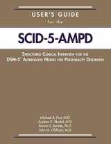 9781615370504-1615370501-User's Guide for the Structured Clinical Interview for the Dsm-5(r) Alternative Model for Personality Disorders (Scid-5-Ampd)