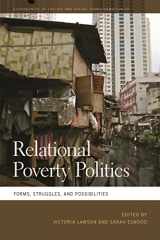 9780820353135-0820353132-Relational Poverty Politics: Forms, Struggles, and Possibilities (Geographies of Justice and Social Transformation Ser.)