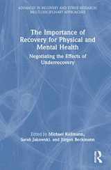 9781032168586-1032168587-The Importance of Recovery for Physical and Mental Health (Advances in Recovery and Stress Research)