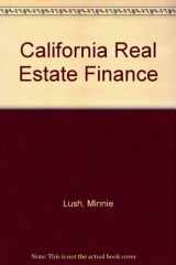 9780793116416-0793116414-California Real Estate Finance