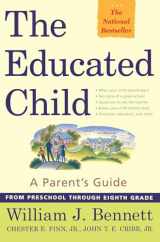 9780684872728-0684872722-The Educated Child: A Parents Guide From Preschool Through Eighth Grade