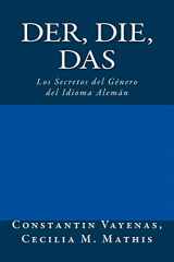 9783952481042-3952481041-Der, Die, Das: Los Secretos del Género del Idioma Alemán (Spanish Edition)