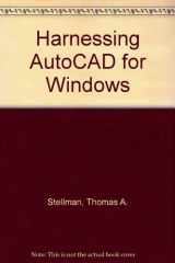 9780827367937-0827367937-Harnessing Autocad for Windows: Release 12