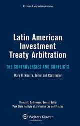 9789041127853-9041127852-Latin American Investment Treaty Arbitration: The Controversies and Conflicts