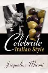 9781434307385-1434307387-Celebrate.....Italian Style