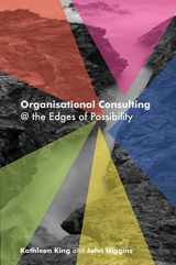 9781907471094-190747109X-Organisational Consulting: @ the Edges of Possibility