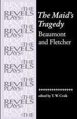 9780719030987-0719030986-The Maid's Tragedy (The Revels Plays)