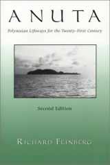 9781577662662-1577662660-Anuta: Polynesian Lifeways for the Twenty-First Century, 2nd Edition