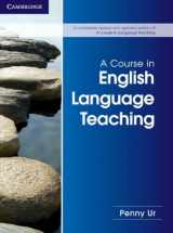 9781107684676-1107684676-A Course in English Language Teaching