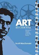 9781592134250-1592134254-Art in Cinema: Documents Toward a History of the Film Society (Wide Angle Books)