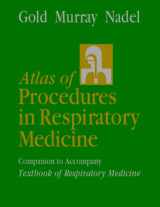 9780721640860-0721640869-Atlas of Procedures in Respiratory Medicine: A Companion to Murray and Nadel's Textbook of Respiratory Medicine