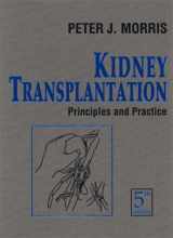 9780721682976-0721682979-Kidney Transplantation: Principles and Practice