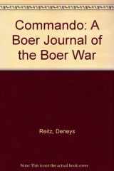 9780571180820-0571180825-Commando: A Boer Journal of the Boer War