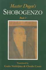 9780952300212-0952300214-Master Dogen's Shobogenzo: Book 1