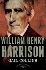 9780805091182-0805091181-William Henry Harrison: The American Presidents Series: The 9th President, 1841