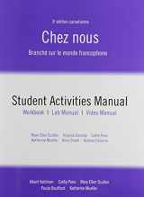 9780132978521-0132978520-Student Activities Manual for Chez nous: Branché sur le monde francophone