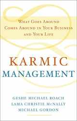 9780385528740-0385528744-Karmic Management: What Goes Around Comes Around in Your Business and Your Life
