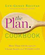 9781455556533-145555653X-The Plan Cookbook: More Than 150 Recipes for Vibrant Health and Weight Loss