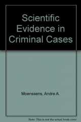 9780882772813-0882772813-Scientific Evidence in Criminal Cases