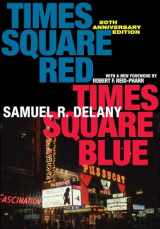 9781479827770-1479827770-Times Square Red, Times Square Blue 20th Anniversary Edition (Sexual Cultures, 47)
