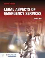 9781284227970-1284227979-Legal Aspects of Emergency Services