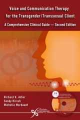 9781597564700-1597564702-Voice and Communication Therapy for the Transgender/Transsexual Client: A Comprehensive Clinical Guide