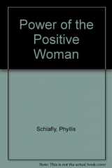 9780515058406-0515058408-Power of the Positive Woman