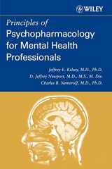9780471254010-0471254010-Principles of Psychopharmacology for Mental Health Professionals