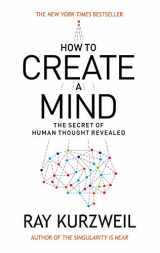 9780715647332-0715647334-How To Create A Mind
