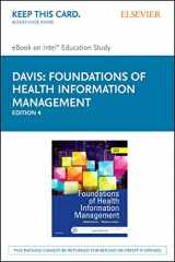 9780323389747-0323389740-Foundations of Health Information Management - Elsevier eBook on Intel Education Study (Retail Access Card)