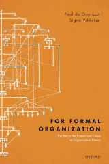 9780198705123-0198705123-For Formal Organization: The Past in the Present and Future of Organization Theory