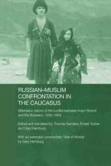 9780415478793-0415478790-Russian-Muslim Confrontation in the Caucasus (SOAS/Routledge Studies on the Middle East)