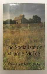 9780739200230-0739200232-The Socialization of Jamie McFee