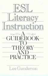 9780132846059-0132846055-Esl Literacy Instruction: A Guidebook to Theory and Practice