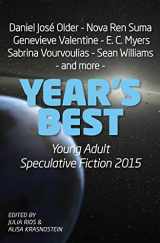 9781922101501-1922101508-Year's Best Young Adult Speculative Fiction 2015