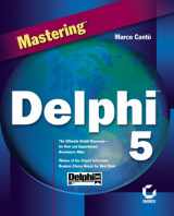 9780782125658-0782125654-Mastering Delphi 5
