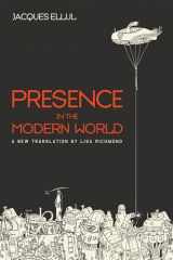 9781498291347-1498291341-Presence in the Modern World: A New Translation