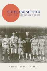 9781572438125-1572438126-Suitcase Sefton and the American Dream