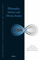 9789004177871-9004177876-Philosophy, Science and Divine Action (Philosophy, Science and Divine Action, 1)