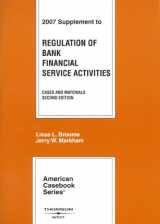 9780314177131-0314177132-Regulation of Bank Financial Services Activities: Cases and Materials (American Casebook)