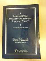 9780820545264-0820545260-International Intellectual Property Law and Policy: Documentary Supplement