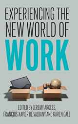 9781108496070-1108496075-Experiencing the New World of Work