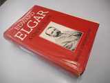 9780193154476-0193154471-Edward Elgar: A Creative Life