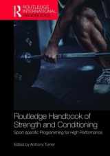 9781138687240-1138687243-Routledge Handbook of Strength and Conditioning: Sport-specific Programming for High Performance (Routledge International Handbooks)