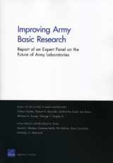 9780833059741-0833059742-Improving Army Basic Research: Report of an Expert Panel on the Future of Army Laboratories (Rand Corporation Monograph)