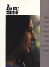 9780825626111-0825626110-The Joan Baez Songbook: P/V/G Folio Piano, Vocal and Guitar Chords